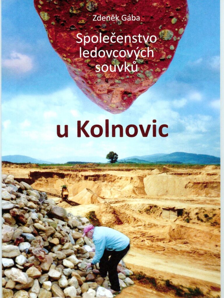 Obal knihy: Společenstvo ledovcových souvků u Kolnovic. Autor: Zdeněk Gába